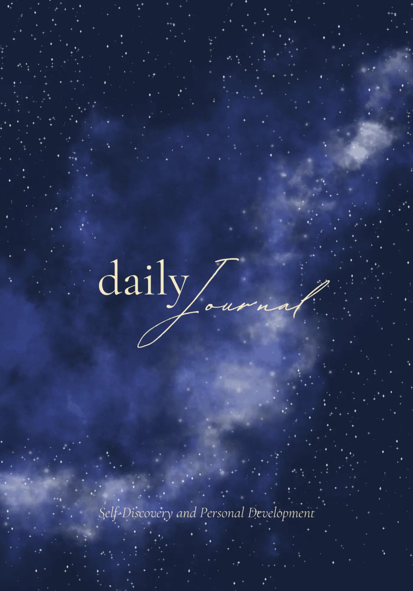 Daily Journal: Self Discovery and Personal Development