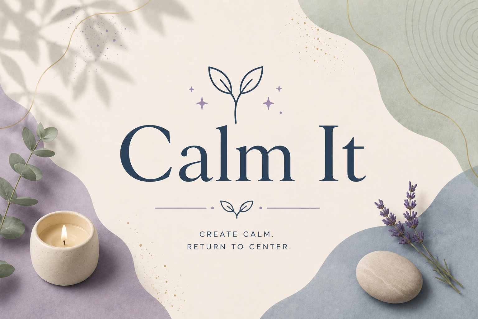 Calm It
